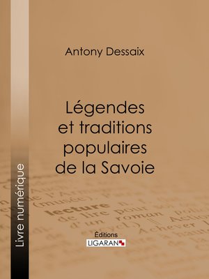 cover image of Légendes et traditions populaires de la Savoie